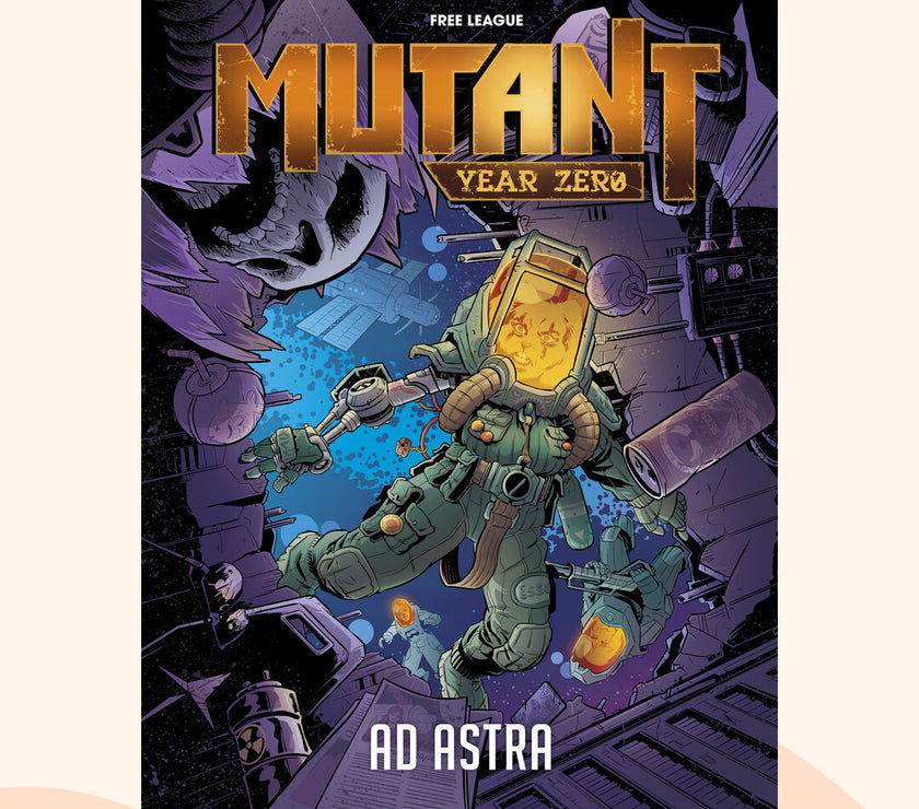 Mutant Year Zero Ad Astra front cover