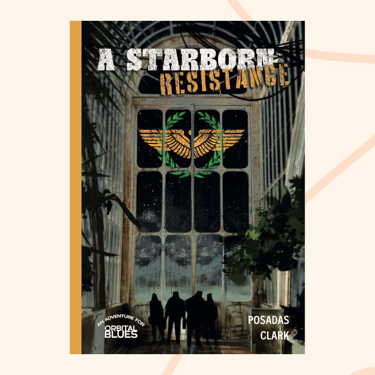 Orbital Blues, A starborn resistance, front cover