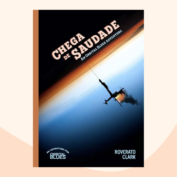 Orbital Blues Chega de Saudade, front cover