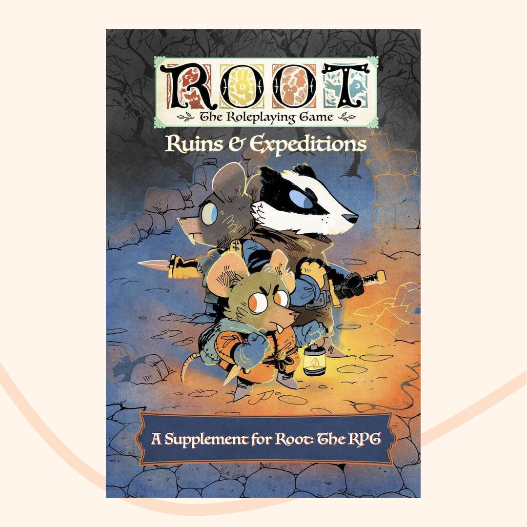 Roots, Ruins and Expeditions, a supplement for Root the RPG front cover